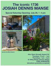 A Summer Afternoon at the Josiah Dennis Manse