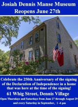 Josiah Dennis Manse Museum  & West Schoolhouse Reopen