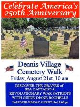 Dennis Village Cemetery Walk